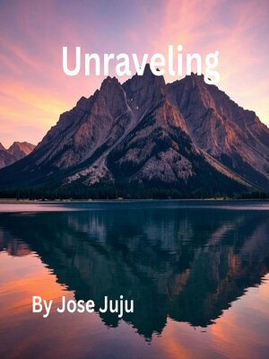 cover image of Unraveling